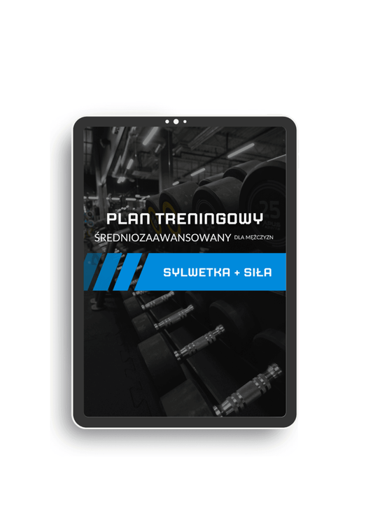 (Gotowy) Plan treningowy dla średniozaawansowanych - sylwetka + siła - FATKILLER