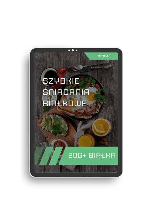 Ebook - szybkie śniadania białkowe 20g+ - FATKILLER